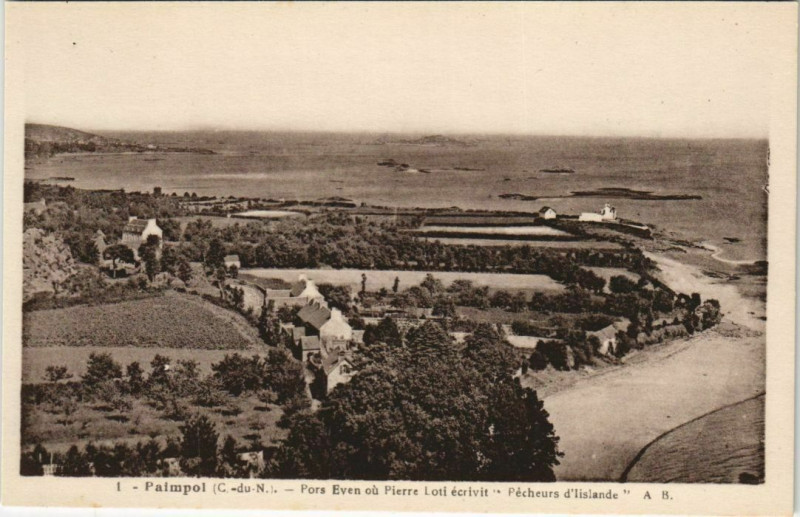 Carte postale ancienne Paimpol Pors Even ou Pierre Loti Ecrivit Pecheurs d'Lislande à Paimpol