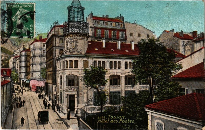 Carte postale ancienne Toulon Hotel des Postes à Toulon