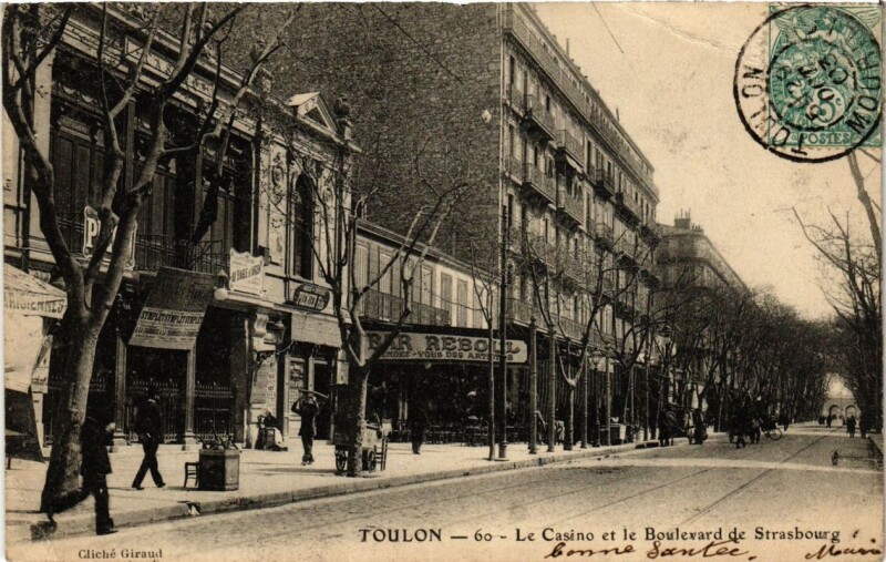 Carte postale ancienne Toulon Le Casino et le Boulevard de Strasbourg à Toulon