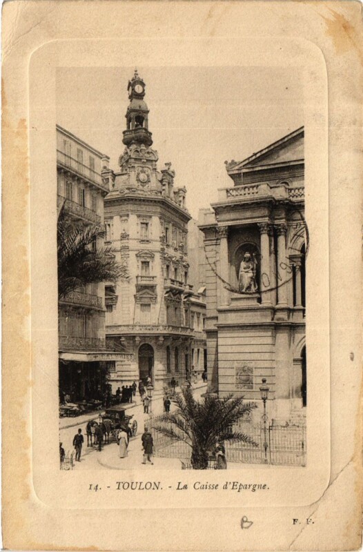Carte postale ancienne Toulon La Caisse d'epargne à Toulon