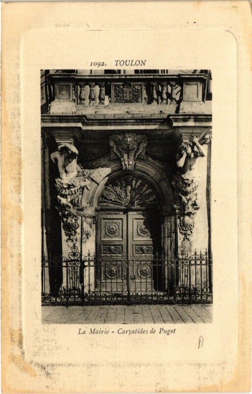 Carte postale ancienne Toulon La Mairie-Cariatides de Puget à Toulon