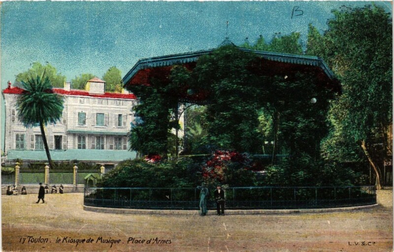 Carte postale ancienne Toulon Place d'Armes-Le Kiosque de Musique à Toulon
