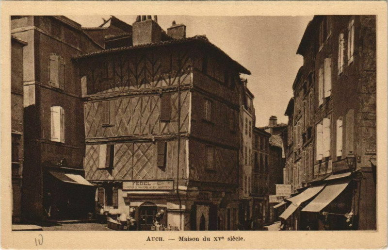 Carte postale ancienne Auch Maison du Xv Siecle à Auch