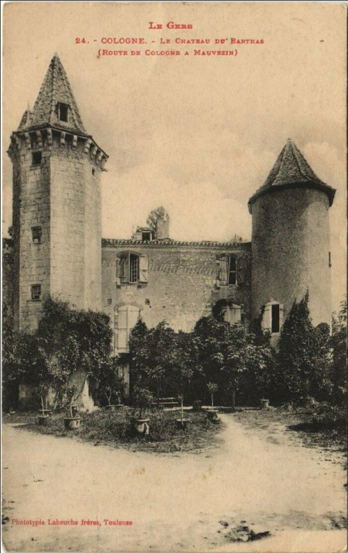 Carte postale ancienne Cologne Le Chateau du Barthas à Cologne