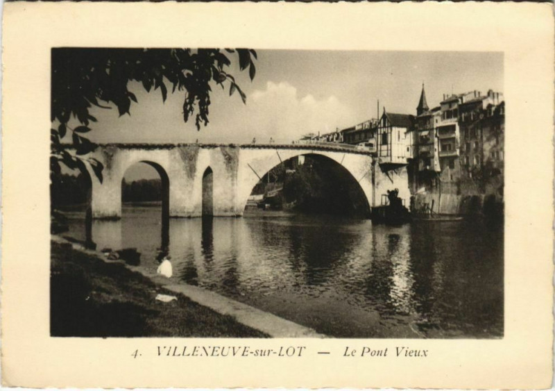 Carte postale ancienne Villeneuve sur Lot Le Pont Vieux France à Villeneuve-sur-Lot
