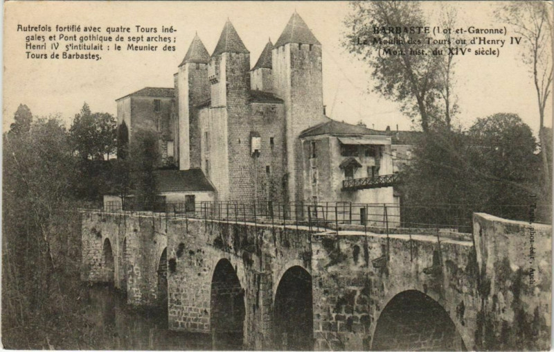 Carte postale ancienne Barbaste Le Moulin des Tours ou d'Henry Iv France à Barbaste