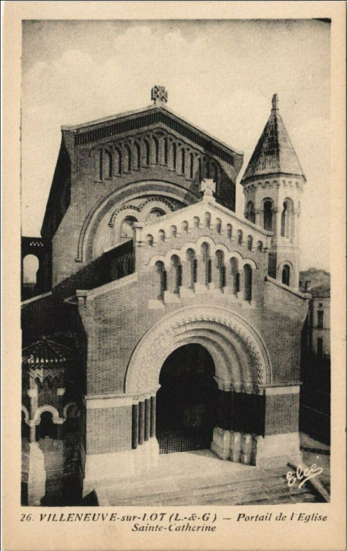 Carte postale ancienne Villeneuve sur Lot Portail de l'Eglise Sainte-Catherine France à Villeneuve-sur-Lot