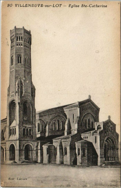 Carte postale ancienne Villeneuve sur Lot Eglise Sainte-Catherine France à Villeneuve-sur-Lot