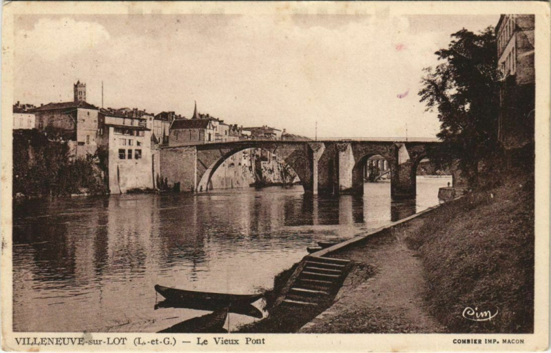 Carte postale ancienne Villeneuve sur Lot Le Vieux Pont France à Villeneuve-sur-Lot