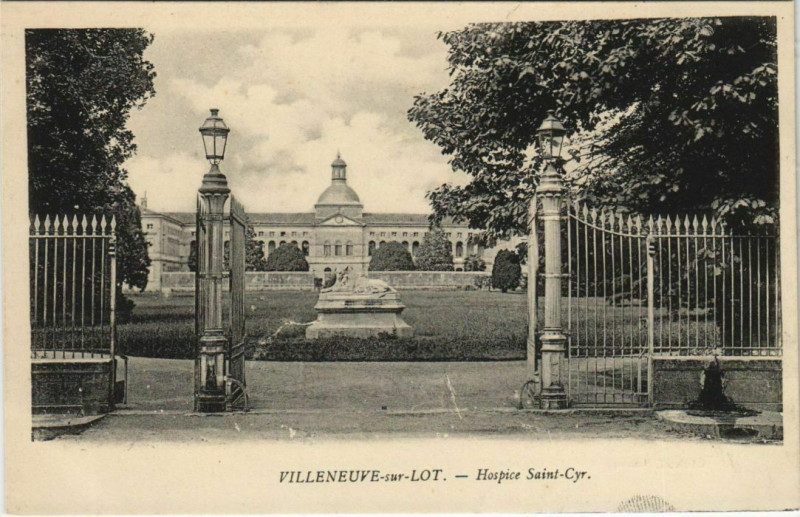 Carte postale ancienne Villeneuve sur Lot Hospice Saint-Cyr France à Villeneuve-sur-Lot