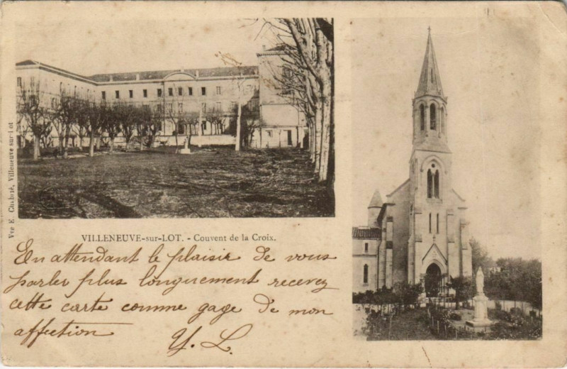 Carte postale ancienne Villeneuve sur Lot Couvent de la Croix France à Villeneuve-sur-Lot