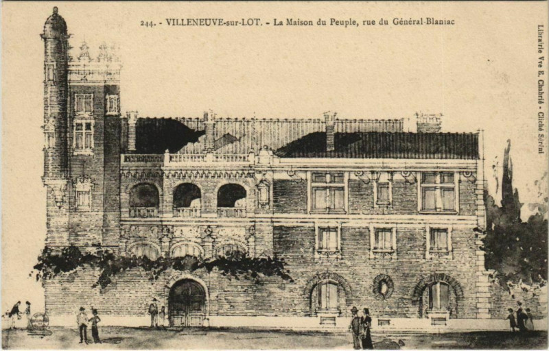 Carte postale ancienne Villeneuve sur Lot La Maison du Peuple France à Villeneuve-sur-Lot