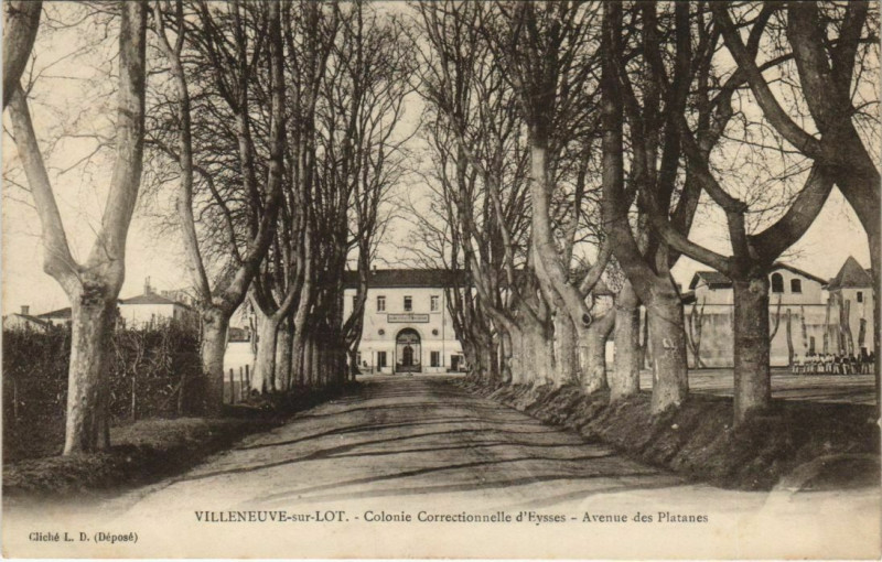 Carte postale ancienne Villeneuve sur Lot Colonie Correctionnelle d'Eysses France à Villeneuve-sur-Lot