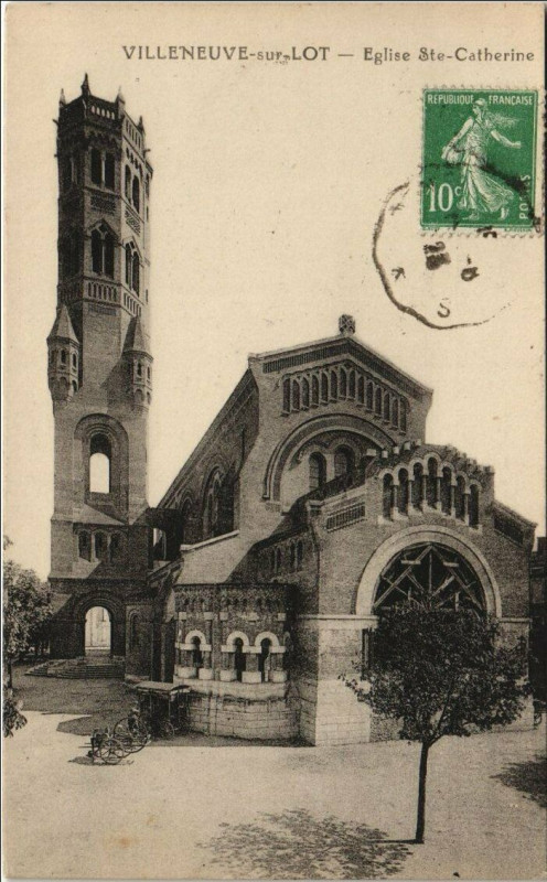 Carte postale ancienne Villeneuve sur Lot Eglise Sainte-Catherine France à Villeneuve-sur-Lot