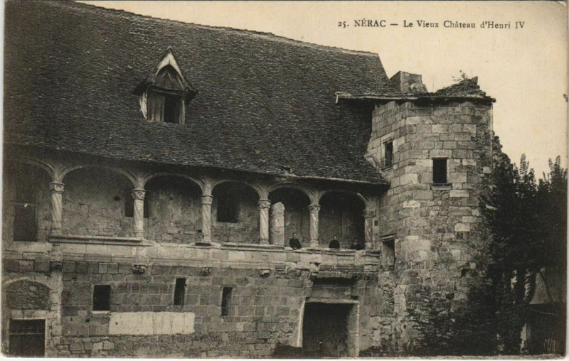 Carte postale ancienne Nerac Le Vieux Chateau d'Henri Iv France
