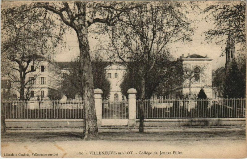 Carte postale ancienne Villeneuve sur Lot College de Jeunes Filles France à Villeneuve-sur-Lot