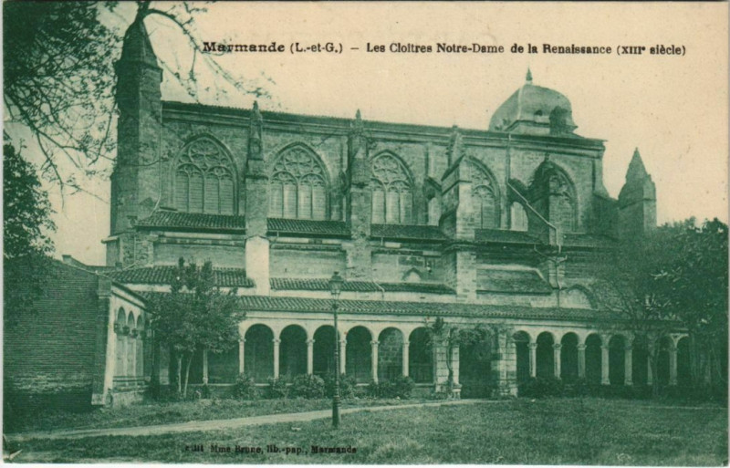 Carte postale ancienne Marmande Les Cloitres Notre-Dame France à Marmande