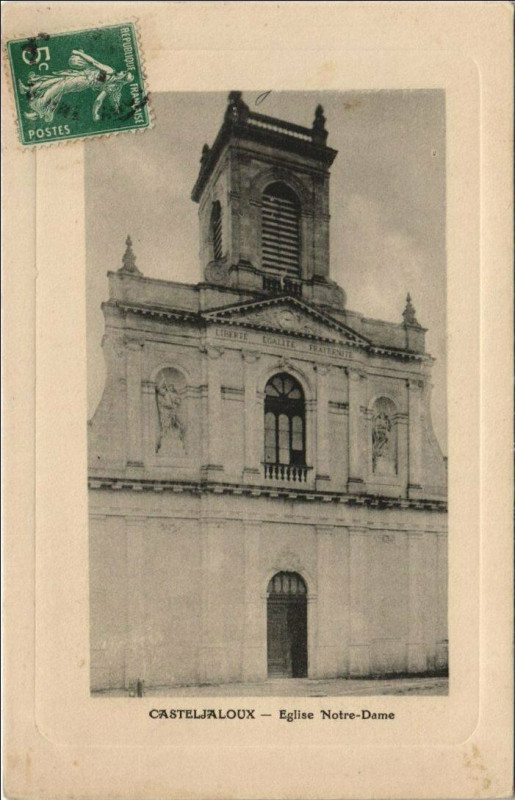Carte postale ancienne Casteljaloux Eglise Notre-Dame France à Casteljaloux