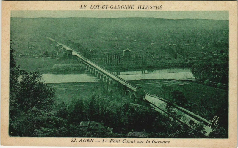 Carte postale ancienne Agen Le pont canal sur la garonne France à Agen