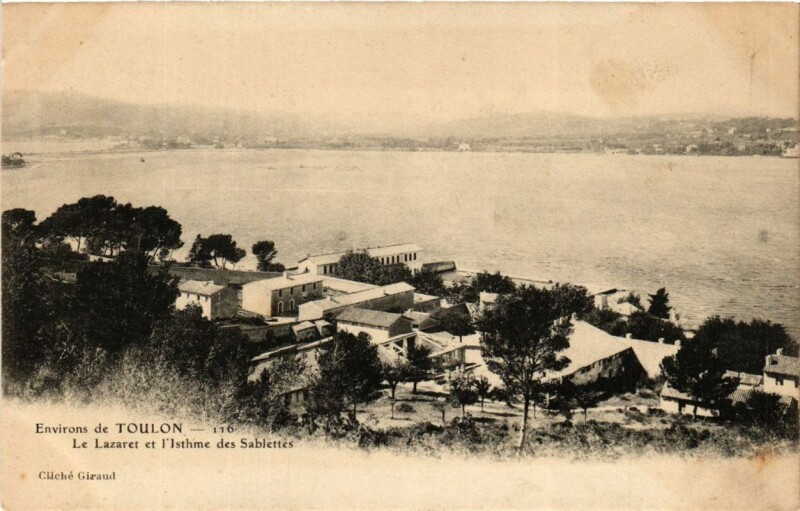 Carte postale ancienne Toulon Le Lazaret et l'Isthme des Sablettes à Toulon