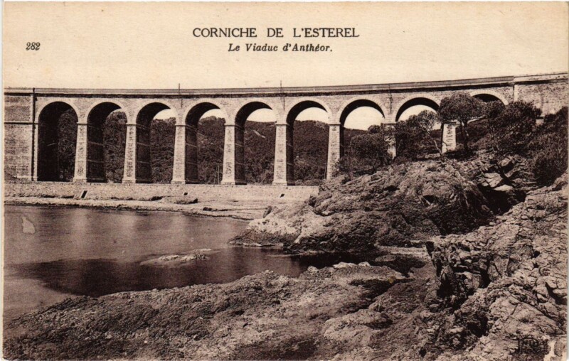 Carte postale ancienne Corniche de l'Esterel - Le Viaduc d'Antheor