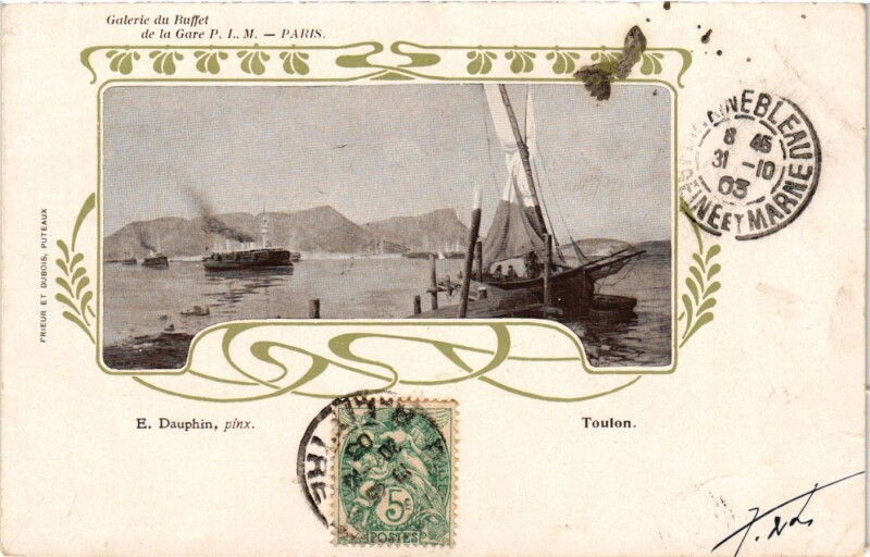 Carte postale ancienne Toulon - Dauphine à Toulon