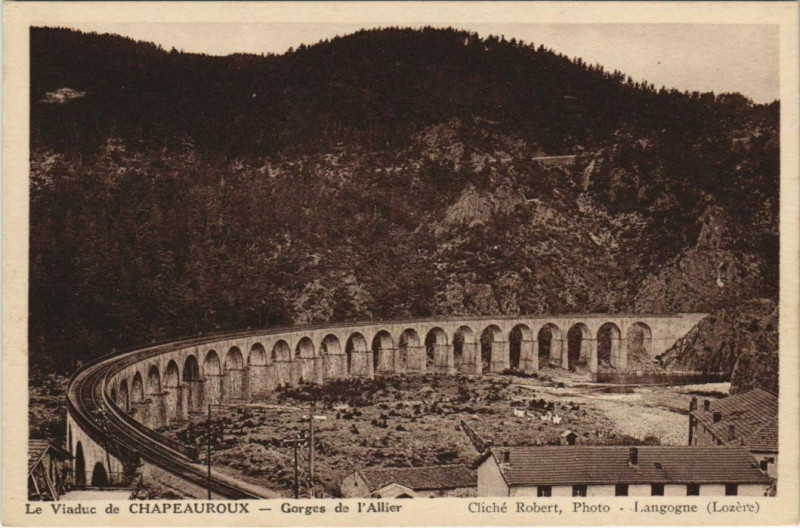 Carte postale ancienne Le Viaduc de Chapeauroux, Gorges de l'Allier France à Auroux