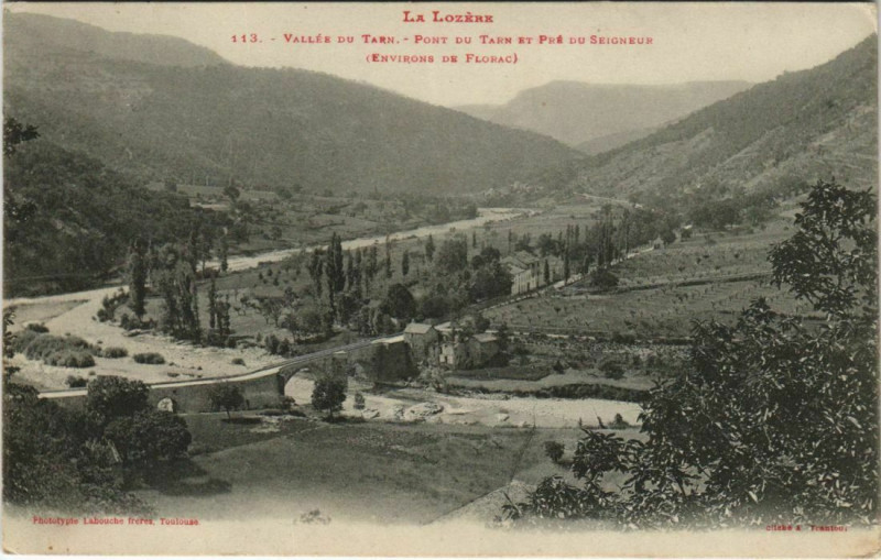 Carte postale ancienne Vallee du Tarn Pont du Tarn et Pre du Seigneur France