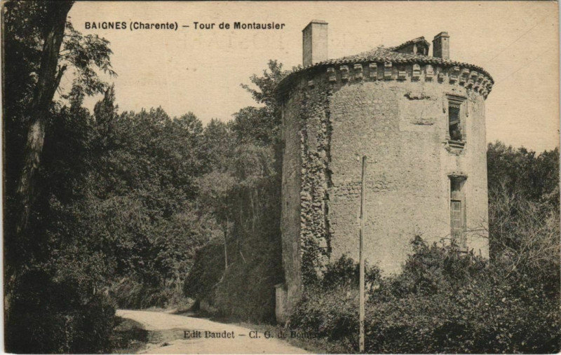Carte postale ancienne Baignes-Sainte-Radegonde Tour de Montausier à Baignes-Sainte-Radegonde