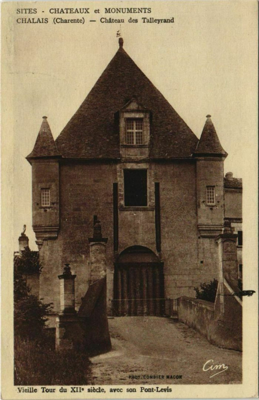 Carte postale ancienne Chalais Chateau des Talleyrand à Chalais