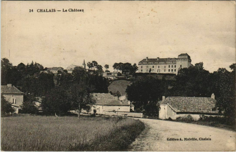 Carte postale ancienne Chalais Le Chateau à Chalais