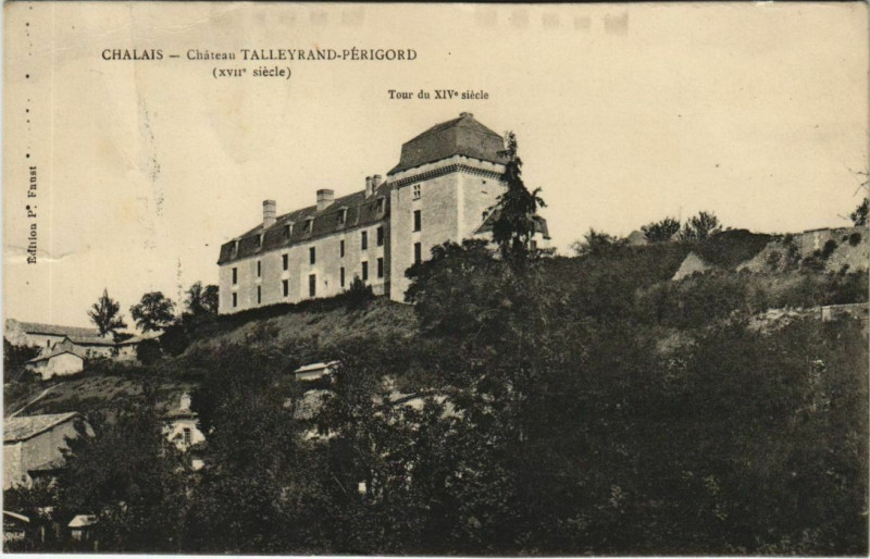 Carte postale ancienne Chalais Chateau Talleyrand-Perigord à Chalais