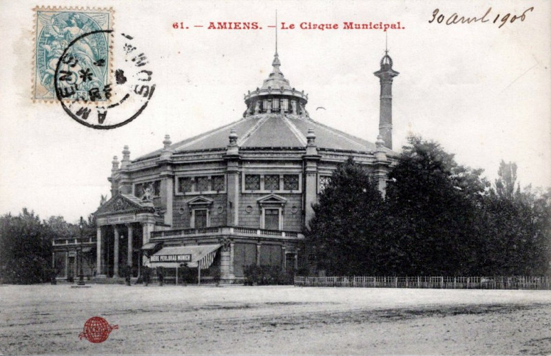 Carte postale ancienne Le Cirque Municipal à Amiens