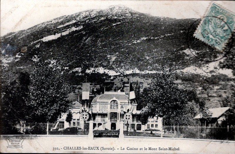 Carte postale ancienne Le Casino et le Mont Saint-Michel à Challes-les-Eaux