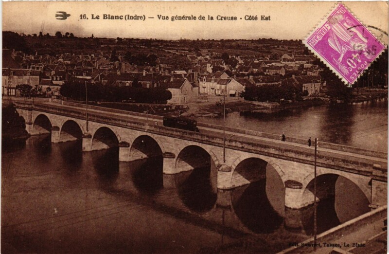 Carte postale ancienne Le Blanc - Vue générale de la Crause - Coté Est au Blanc