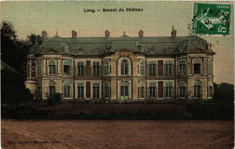 Carte postale ancienne Long - Devant du Chateau à Long