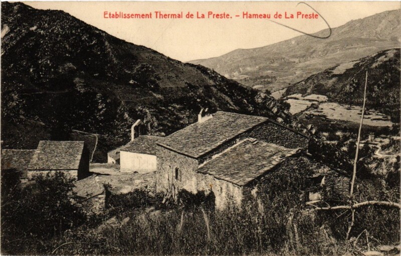 Carte postale ancienne Etabl. Thermal de la Preste - Hameau de la Preste