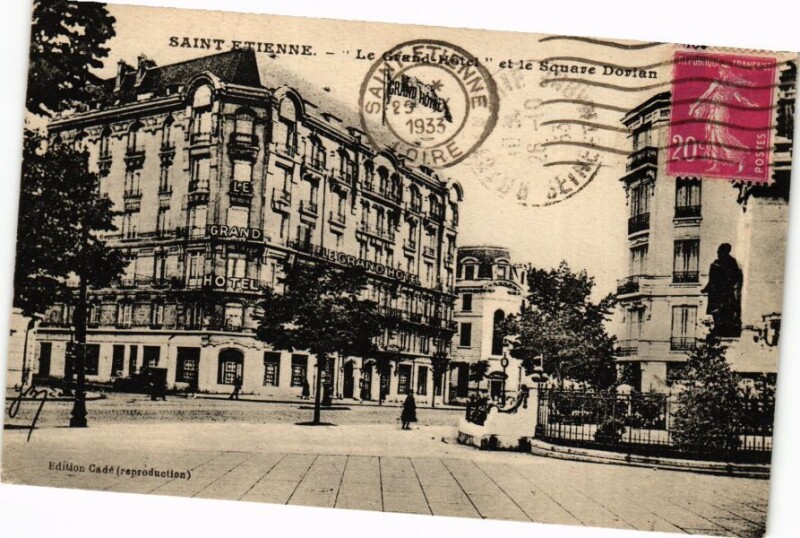 Carte postale ancienne Saint-Etienne - Le Grand Hotel  et le Square Dorian à Saint-Étienne