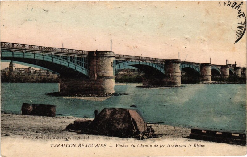 Carte postale ancienne Tarascon - Le Pont du chemin de fer à Tarascon
