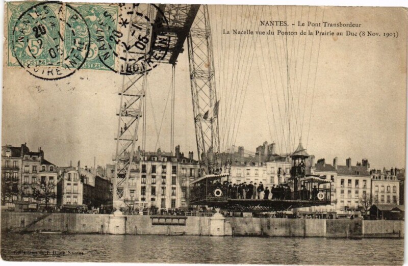 Carte postale ancienne Nantes - Le Pon Transbordeur - La Nacelle vue de Ponton de la à Nantes