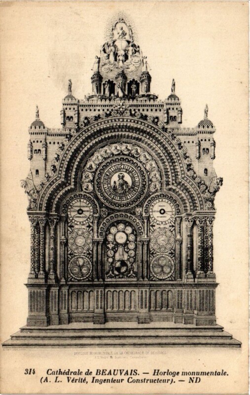 Carte postale ancienne Cathedrale de Beauvais - Horloge monumentale (A.L.Verite Ingenieur à Beauvais