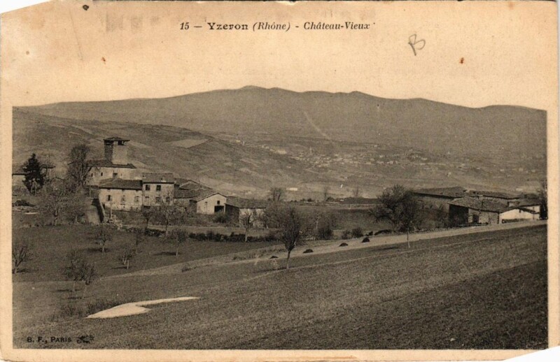 Carte postale ancienne Ytzeron Chateau-Vieux