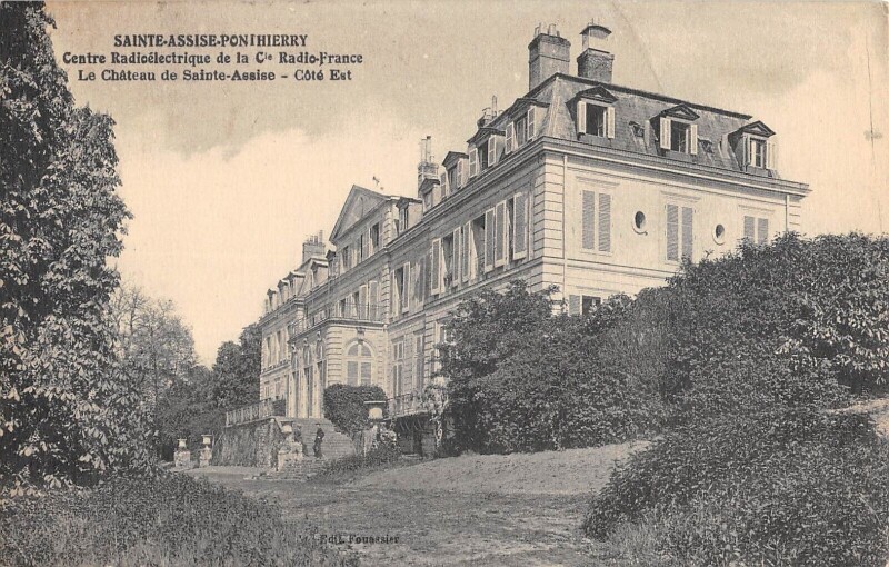 Carte postale ancienne Sainte Assise Ponthierry Centre Radioelectrique De La Cie Radio France