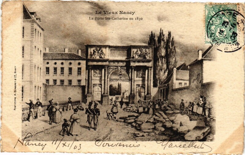 Carte postale ancienne Nancy-La Porte Sainte-Catherine en 1830 à Nancy