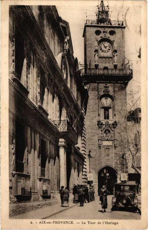 Carte postale ancienne Aix-en-Provence La Tour de l'Horloge à Aix-en-Provence