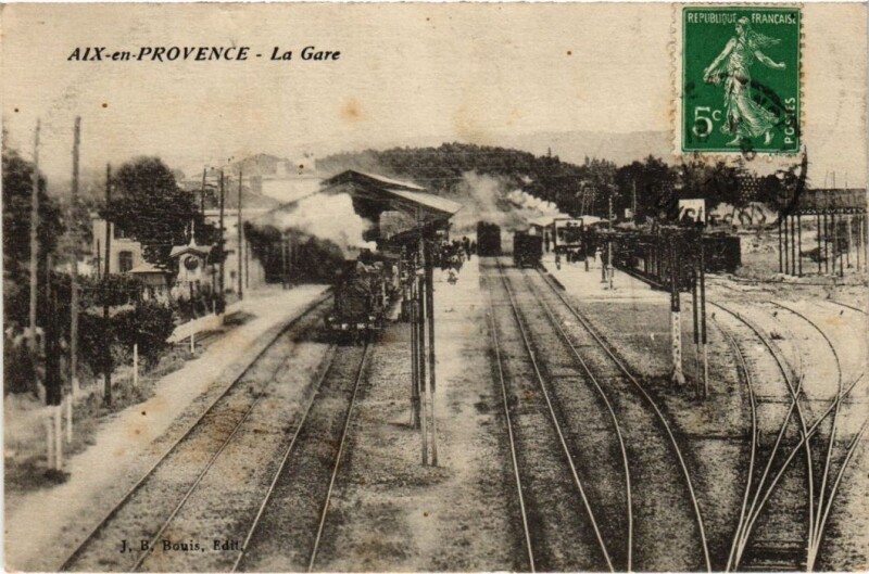 Carte postale ancienne Aix-en-Provence La Gare à Aix-en-Provence