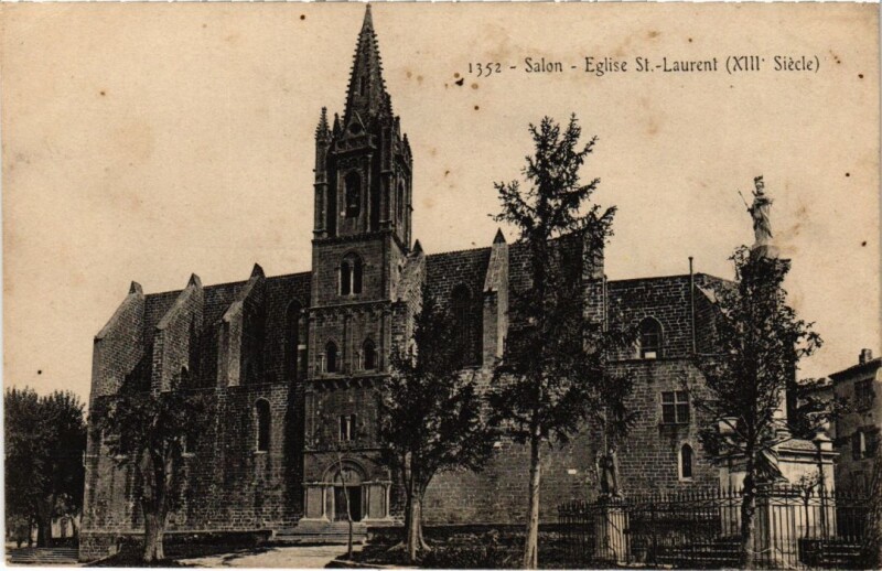 Carte postale ancienne Salon-de-Provence Eglise Saint-Laurent à Salon-de-Provence