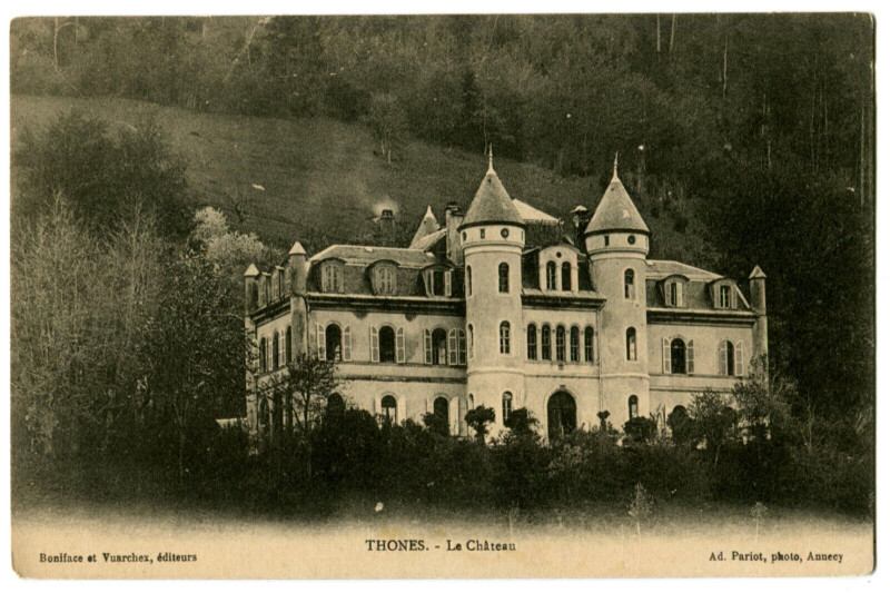 Carte postale ancienne Haute-Savoie Thones Le Château