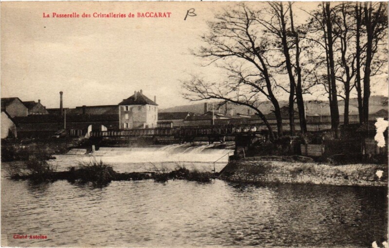 Carte postale ancienne Baccarat - La Passerelle des Cristalleries de Baccarat à Baccarat