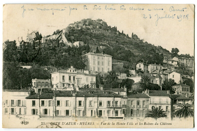 Carte postale ancienne Var Hyères Vue de la Haute Ville et Ruines du Château à Hyères